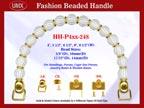 Designer Handbag Handle HH-P4xx-248 For Beaded Designer Handbag